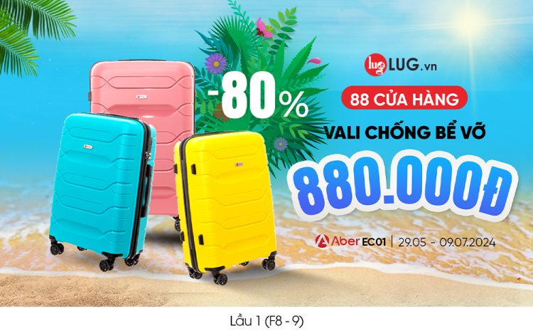 LUG.VN | 💥 VALI CHỐNG VỠ CHỈ 880.000vnđ - DEAL ĐỘC QUYỀN